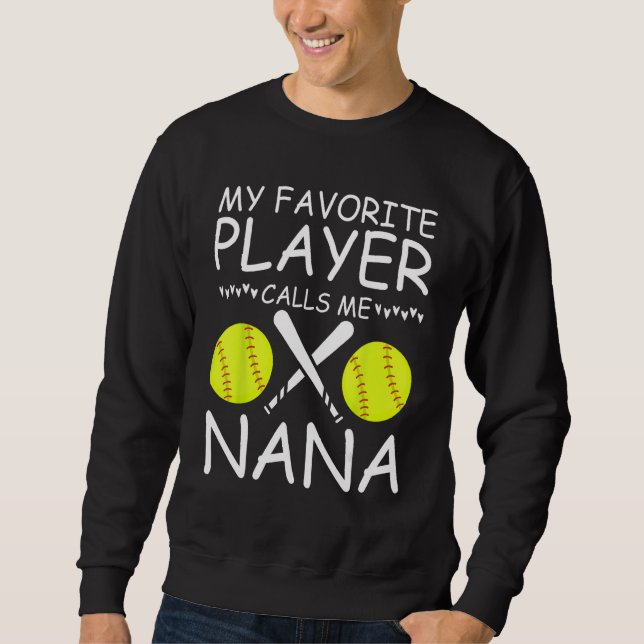 Min favoritsoftbollspelare kallar mig Nana Basebal Lång Ärmad Tröja (Framsida)