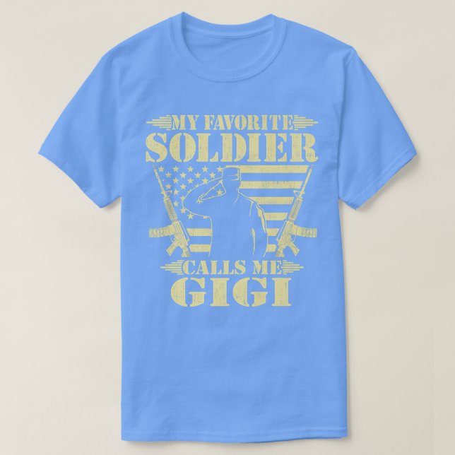 Min favoritsoldat kallar mig Gigi Proud militär T Shirt (Design framsida)