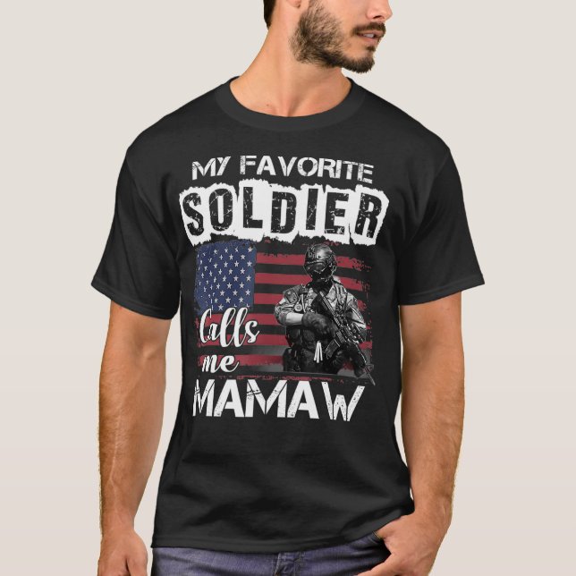 Min favoritsoldat kallar mig Mamaw Army Veteran T Shirt (Framsida)