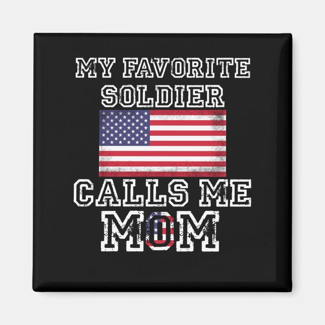 Min favoritsoldat kallar mig Mamma Proud Army Mamm Magnet (Framsidan)