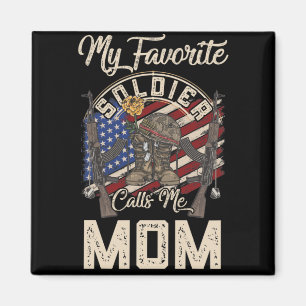 Min favoritsoldat kallar mig Mamma Proud militär Magnet