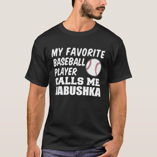 Min favoritspelare i basket kallar mig Babushka Gr T Shirt (Framsida)