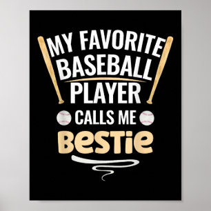 Min favoritspelare i basket kallar mig Bestie Poster