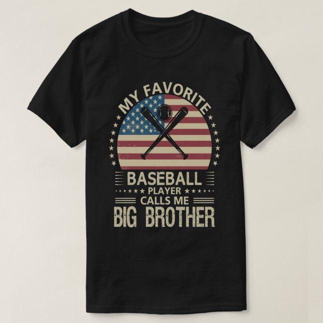 Min favoritspelare i basket kallar mig BIG BROTHER T Shirt (Design framsida)