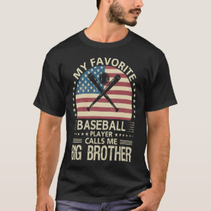 Min favoritspelare i basket kallar mig BIG BROTHER T Shirt