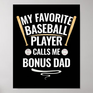 Min favoritspelare i basket kallar mig Bonus Pappa Poster