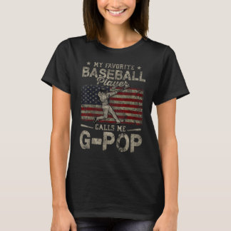 Min favoritspelare i basket kallar mig G Pop Far T Shirt
