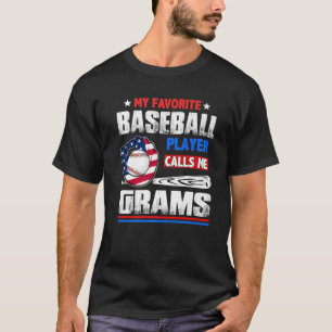 Min favoritspelare i basket kallar mig Grams Mammo T Shirt