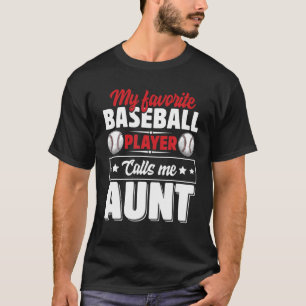 Min favoritspelare i basket kallar mig Moster Mor T Shirt