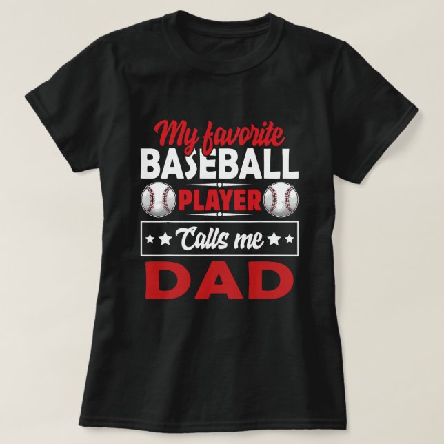 Min favoritspelare i basket kallar mig PAPPA Baseb T Shirt (Design framsida)