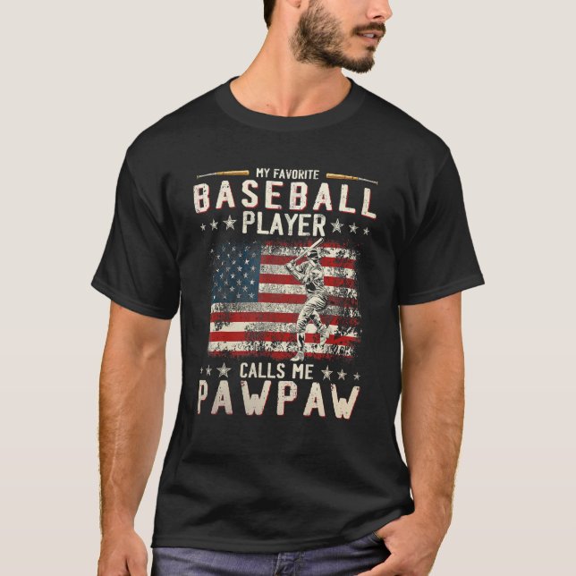 Min favoritspelare i basket kallar mig Pawpaw Flag T Shirt (Framsida)
