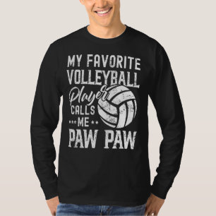 Min favoritspelare i Volleyball ringer mig Tass Ta T Shirt