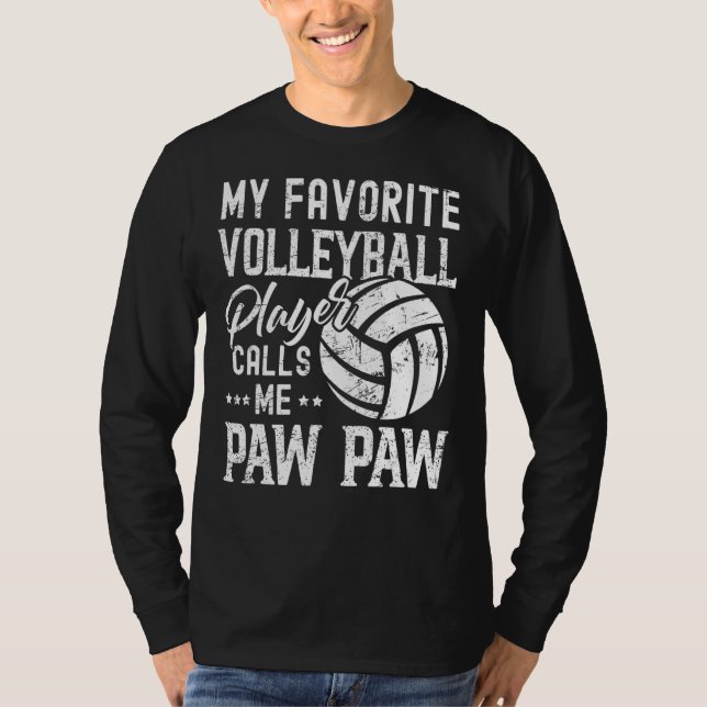Min favoritspelare i Volleyball ringer mig Tass Ta T Shirt (Framsida)