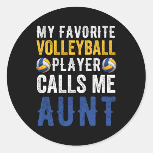 Min favoritspelare i volleyboll kallar mig Moster Runt Klistermärke