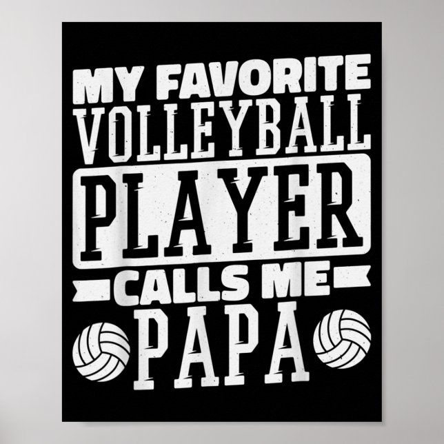Min favoritspelare i volleyboll kallar mig Pappa P Poster (Framsidan)