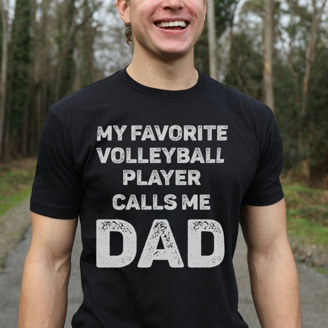 Min favoritspelare i volleyboll ringer mig Pappa V T Shirt (Skapare uppladdad)
