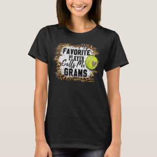 Min favoritspelare kallar mig Grams Tennis Mor T Shirt