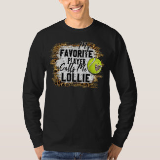 Min favoritspelare kallar mig Lollie Tennis Mor T Shirt