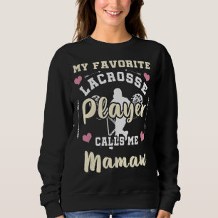 Min favoritspelare kallar mig Mamaw Lcross T Shirt