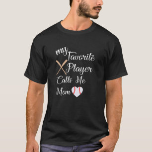 Min favoritspelare kallar mig Mamma Baseball Mamma T Shirt