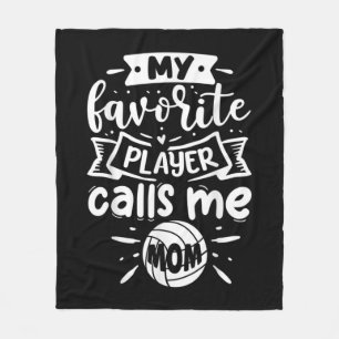 Min favoritspelare kallar mig Mamma Volleyball Fleecefilt