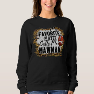 Min favoritspelare kallar mig Mawmaw Football Mor T Shirt