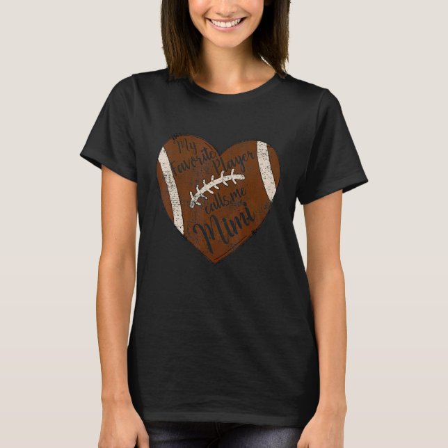 Min favoritspelare kallar mig Mimi Football Heart  T Shirt (Framsida)