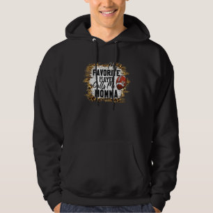 Min favoritspelare kallar mig Momma Football Mor Hoodie