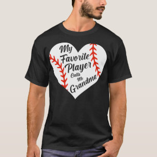 Min favoritspelare kallar mig morma Baseball Heart T Shirt
