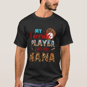 Min favoritspelare kallar mig Nana Baseball Leopar T Shirt