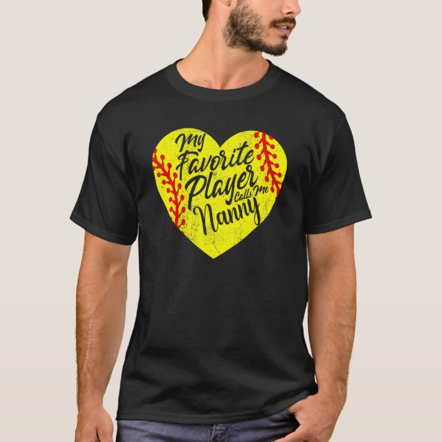 Min favoritspelare kallar mig Nanny Softball Heart T Shirt (Framsida)