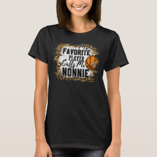 Min favoritspelare kallar mig Nonnie Basketball Mo T Shirt