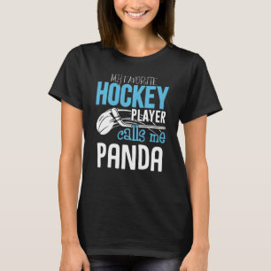 Min favoritspelare kallar mig Panda Shirt Hockey T