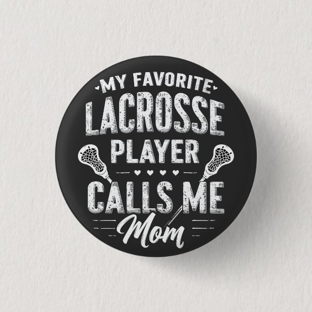 Min favoritspelare Lacrosse Player ringer mig Mamm Knapp (Framsida)