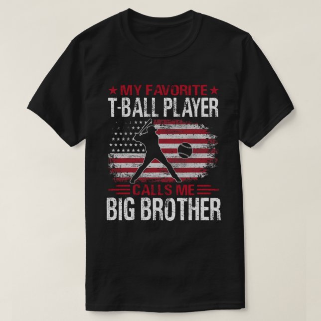Min favoritspelare T-Boll Player kallar mig BIG BR T Shirt (Design framsida)