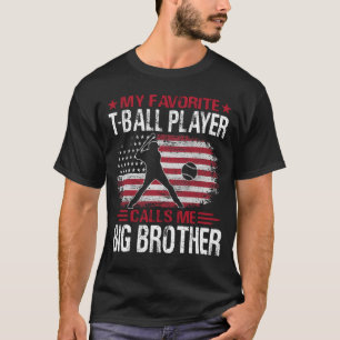 Min favoritspelare T-Boll Player kallar mig BIG BR T Shirt