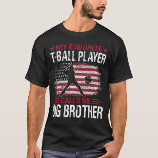 Min favoritspelare T-Boll Player kallar mig BIG BR T Shirt