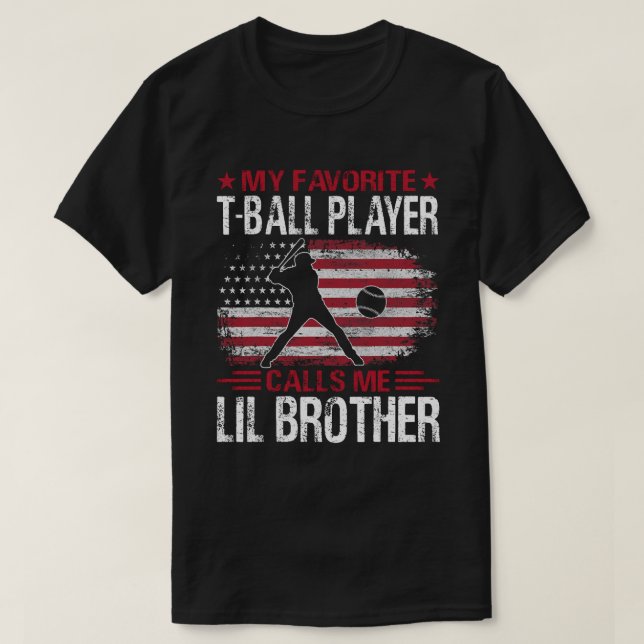 Min favoritspelare T-Boll Player kallar mig LIL BR T Shirt (Design framsida)