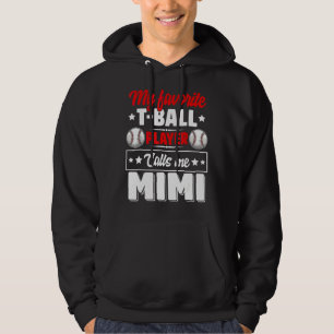 Min favoritspelare T-Boll Player kallar mig Mimi M Hoodie