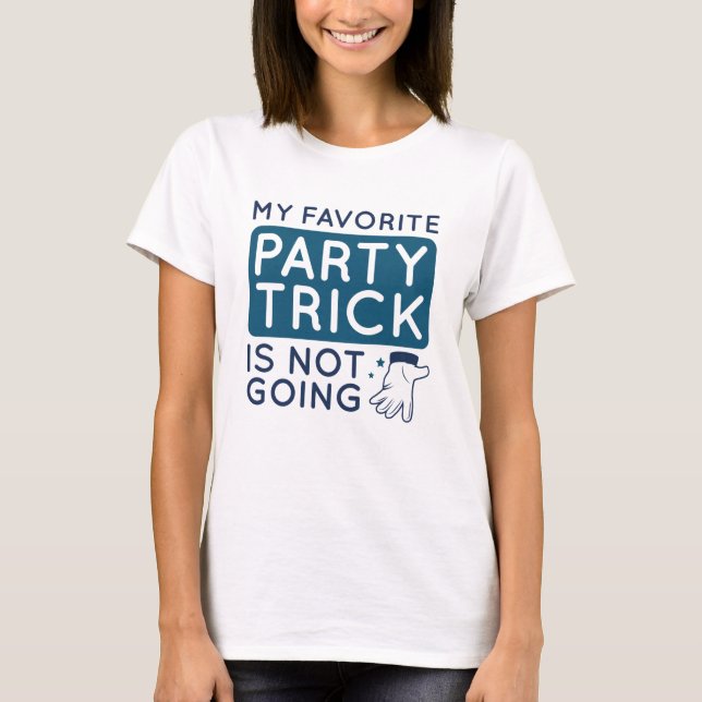 Min favoritstam Party går inte T Shirt (Framsida)