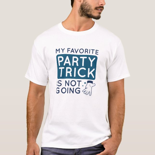 Min favoritstam Party går inte T Shirt (Framsida)