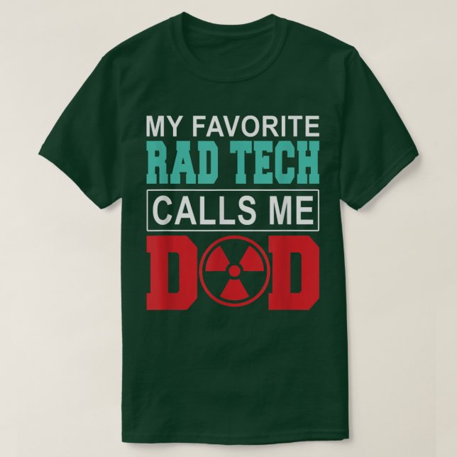 Min favoritteknik Rad Tech kallar mig Pappa Lyckli T Shirt (Design framsida)