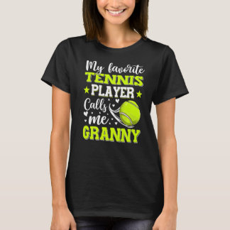 Min favorittennis Player anropar mig Granny Mor T Shirt