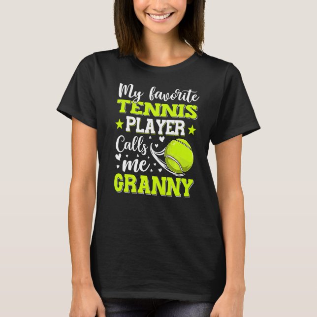 Min favorittennis Player anropar mig Granny Mor T Shirt (Framsida)