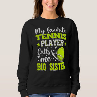 Min favorittennis Player kallar mig Big Sister Mot T Shirt