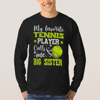 Min favorittennis Player kallar mig Big Sister Mot T Shirt