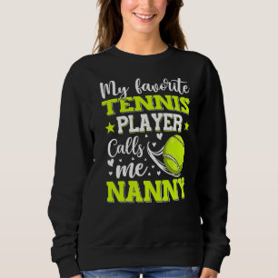 Min favorittennis Player ringer mig Nanny Mor T Shirt