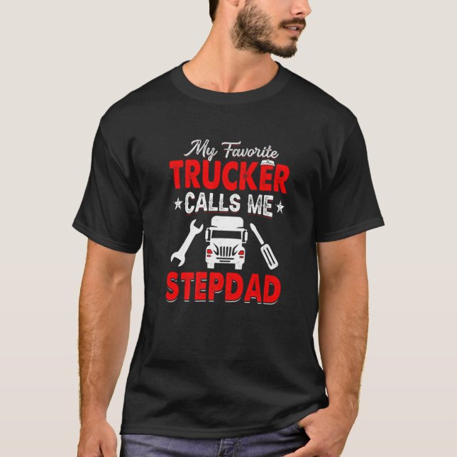 Min favoritTrucker kallar mig Stepdad Truckin Papp T Shirt (Framsida)