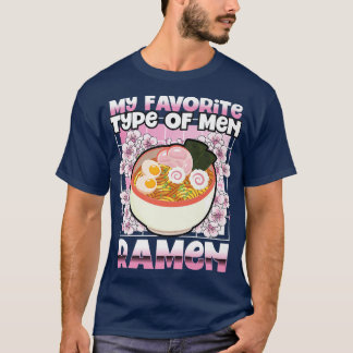 Min favorittyp Manar Ramen 1007 T Shirt