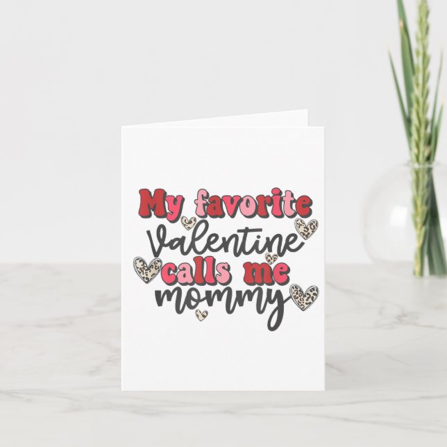 Min favoritvalentin kallar mig Mamma Tröja Valenti Kort (Framsida)